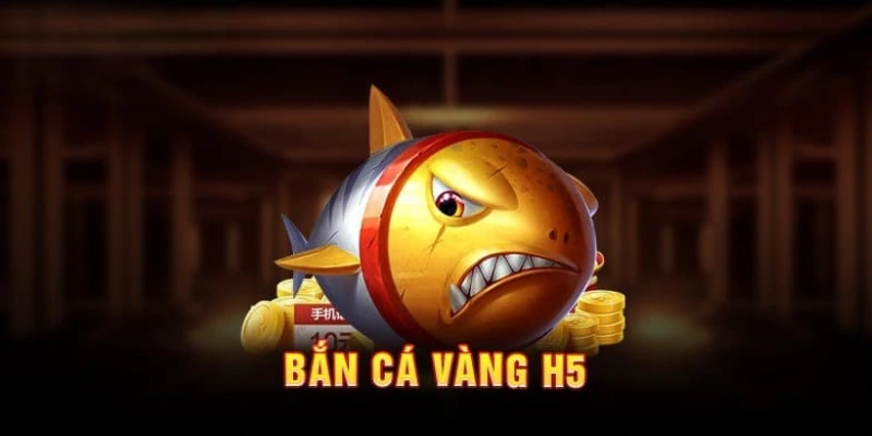 bắn cá vàng h5 thumb